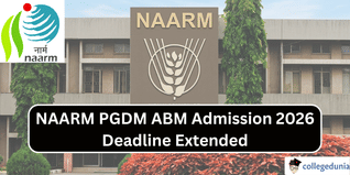 NAARM PGDM ABM Admission 2026 Deadline Extended; Apply by March 31 @naarm.org.in
